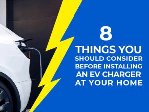 8 Things You Should Consider Before Installing an EV Charger at Your Home.- Mr.Electric